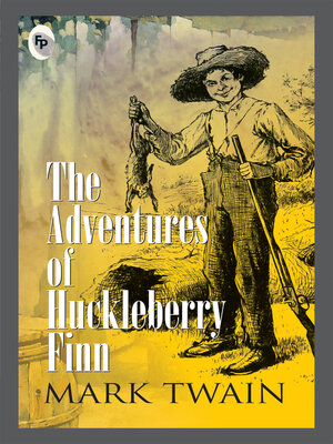 cover image of The Adventures of Huckleberry Finn